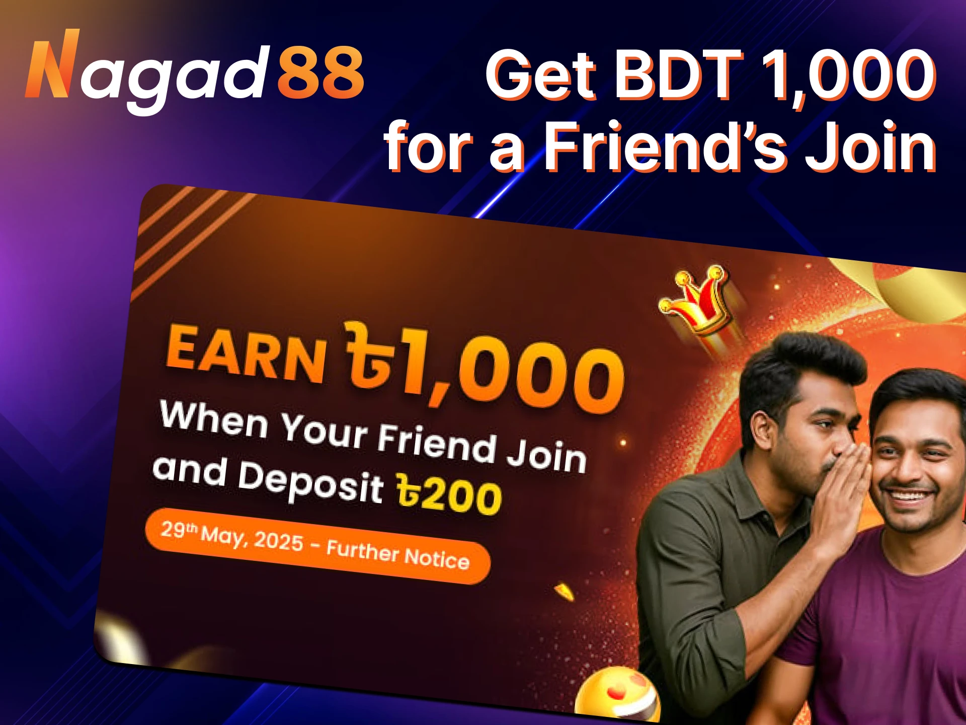 Your friends can unlock thrilling prizes at Nagad88.